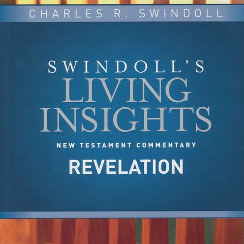 SWINDOLL'S LIVING INSIGHTS NT COMMENTARY: REVELATION