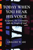 Today When You Hear His Voice: Scripture, the Covenants, and the People of God