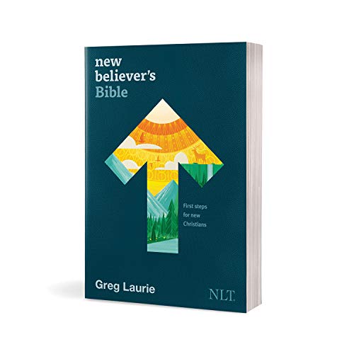 New Believer's Bible NLT (Softcover): New Believer's Bible, New Living Translation, First Steps for New Christians