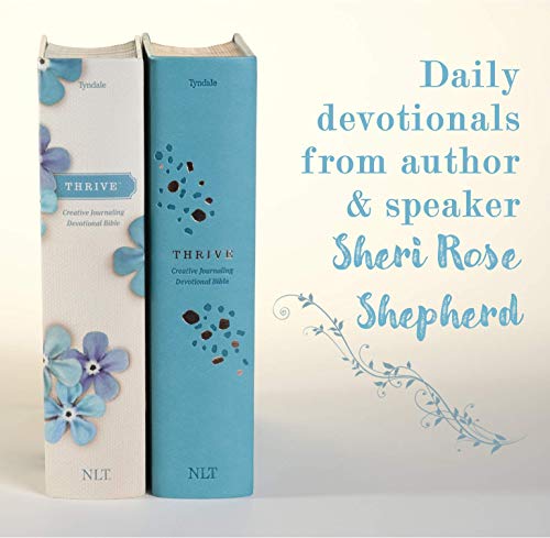NLT THRIVE Creative Journaling Devotional Bible, Flowers: New Living Translation, Creative Journaling Devotional Bible