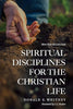 Spiritual Disciplines For The Christian Life