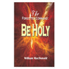 Be Holy