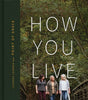 How You Live: Lessons Learned from Point of Grace
