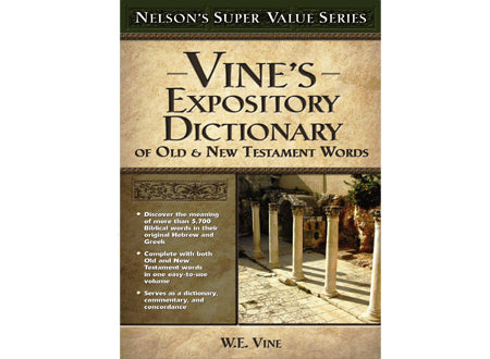 Vine’s Expositor Dictionary Of OT & NT Words (Hardbound)