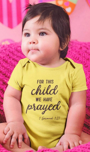 For this child we have prayed - Christian Toddler Tees: Cute, Comfortable, and Faith-Inspiring Shirts for Your Little Ones