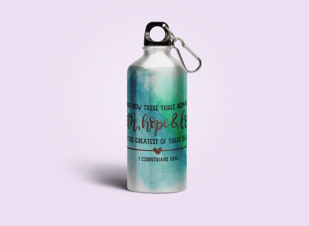 Faith Hope Love - Sipper Bottle - (Drink Up the Word of God) Christian Gift Sipper Bottles for Daily Inspiration