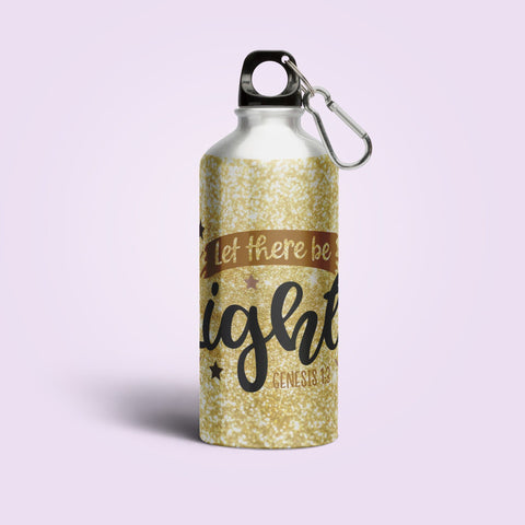 Let there be light - Sipper Bottle - (Drink Up the Word of God) Christian Gift Sipper Bottles for Daily Inspiration
