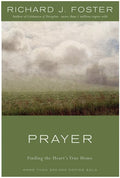 Prayer: Finding the Heart's True Home (Pre-owned, Unused)
