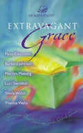 Extravagant Grace: Devotions That Celebrate God's Gift of Grace (Pre-owned, Unused)