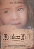 Reckless Faith: Let Go and Be Led