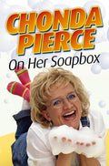 Chonda Pierce on Her Soapbox (Pre-owned, Unused)