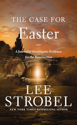 The Case for Easter: A Journalist Investigates the Evidence for the Resurrection (Pre-owned, Unused)