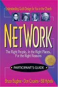 Network Participant's Guide: The Right People, in the Right Places, for the Right Reasons, at the Right Time