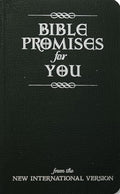 Bible Promises for You: From the New International Version