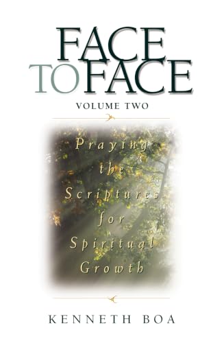 Face to Face: Praying the Scriptures for Spiritual Growth (Pre-owned, Unused)
