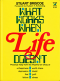 What Works When Life Doesn't (Pre-owned, Unused)