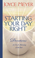 Starting Your Day Right: Devotions for Each Morning of the Year