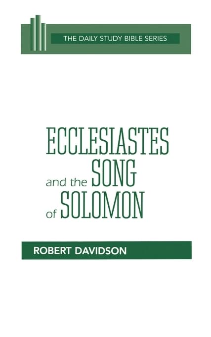 Ecclesiastes and the Song of Solomon (Pre-owned, Unused)