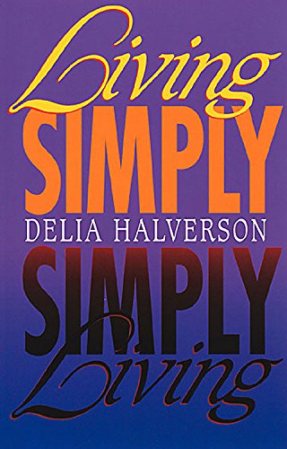 Living Simply, Simply Living