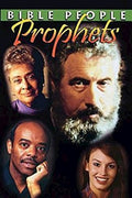 Bible People: Prophets