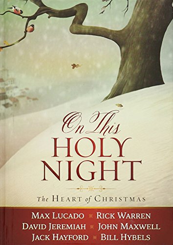On This Holy Night: The Heart of Christmas