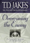 Overcoming the Enemy: The Spiritual Warfare of the Believer