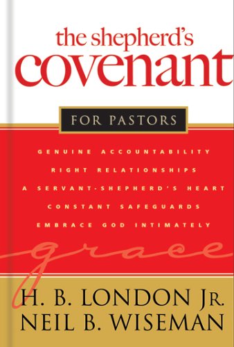 The Shepherd's Covenant for Pastors