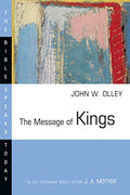 The Message of Kings (The Bible Speaks Today)