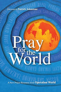 Pray for the World: A New Prayer Resource from Operation World