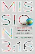Mission 3:16: God's One-Verse Invitation to Love the World