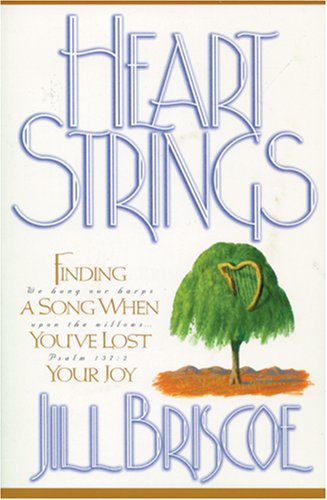Heartstrings: Finding a Song When You've Lost Your Joy (Pre-owned, Unused)
