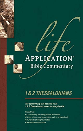 1 & 2 Thessalonians (Life Application Bible Commentary)
