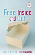 Free Inside and Out (Pre-owned, Unused)
