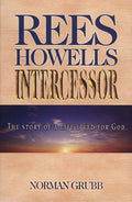 Rees Howells, Intercessor (Pre-owned, Unused)