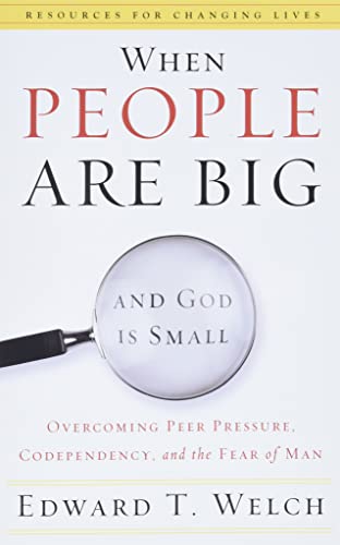 When People Are Big and God Is Small