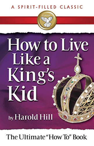 How to Live Like a King's Kid