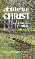 Abide in Christ (Pre-owned, Unused)