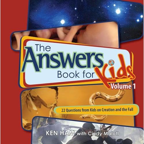 The Answers Book for Kids Volume 1