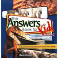 The Answers Book for Kids Volume 2