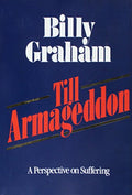 Till Armageddon: A Perspective on Suffering (Pre-owned, Unused)