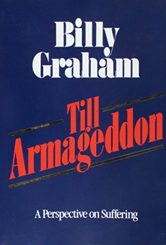 Till Armageddon: A Perspective on Suffering (Pre-owned, Unused)