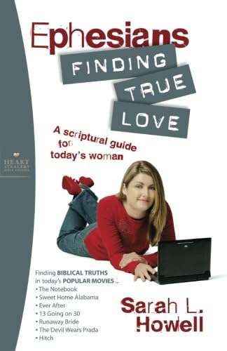 Ephesians: Finding True Love (Heart-Stealers Bible Studies)