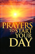 Prayers to Start Your Day