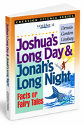 Joshua's Long Day and Jonah's Long Night: Facts or Fairy Tales?