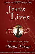 Jesus Lives: Seeing His Love in Your Life (Pre-owned, Unused)