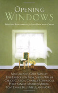 Opening Windows: Spiritual Refreshment for Your Walk with Christ
