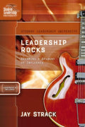Leadership Rocks: Becoming a Student of Influence