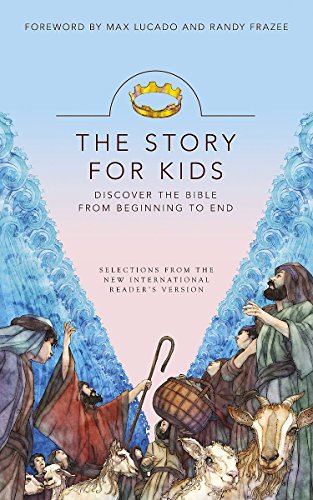The Story for Kids: Discovering the Bible from Beginning to End (NIrV)