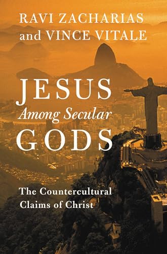 Jesus Among Secular Gods: The Countercultural Claims of Christ
