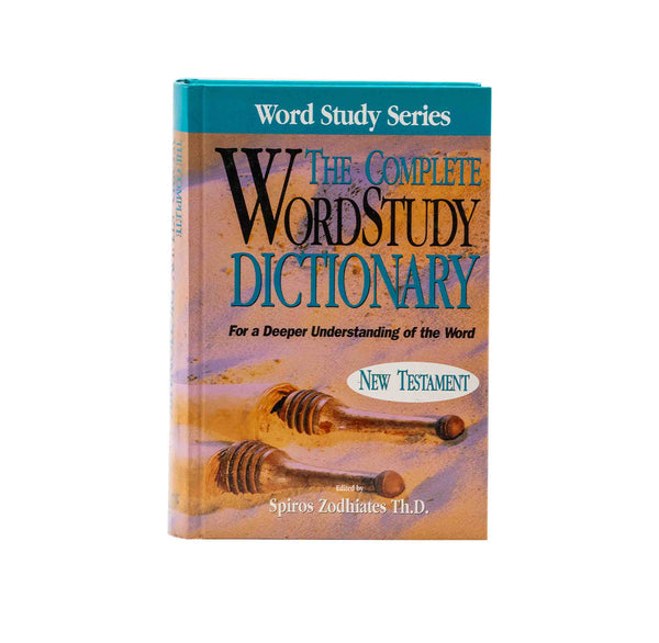 The Complete Word Study Dictionary: New Testament